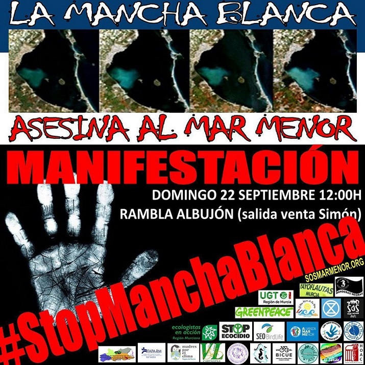 Manifestación mañana 22-S contra la mancha blanca asesina del Mar Menor, causada por la agroindustria, en la Rambla del Albujón