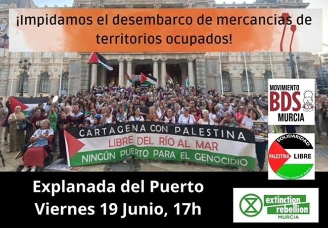 El puerto de Cartagena vuelve a permitir una descarga ligada al expolio en Palestina